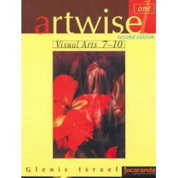Artwise 1 Visual Arts 7-10 2E