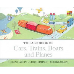 The ABC Book of Cars, Trains, Boats and Planes