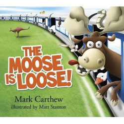 The Moose is Loose!
