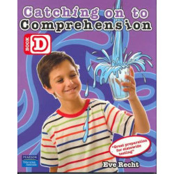 Catching on to Comprehension Book D