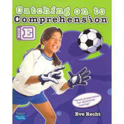 Catching on to Comprehension Book E