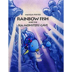 Rainbow Fish and the Seamonsters' Cave