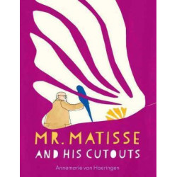 Mr Matisse and His Cut Outs