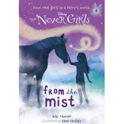 Never Girls #4: From the Mist (Disney: The Never Girls)