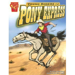 Young Riders of the Pony Express