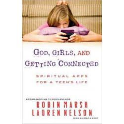 God, Girls, and Getting Connected