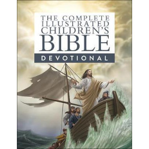 The Complete Illustrated Children's Bible Devotional