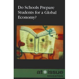 Do Schools Prepare Students for a Global Economy?