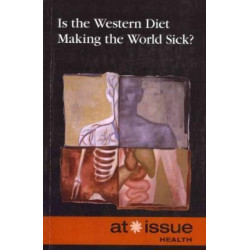 Is the Western Diet Making the World Sick?