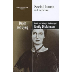 Death and Dying in the Poetry of Emily Dickinson