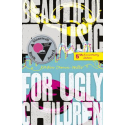 Beautiful Music for Ugly Children