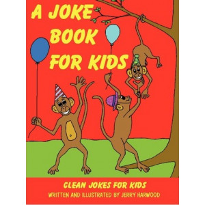 A Joke Book for Kids