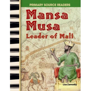 Mansa Musa: Leader of Mali