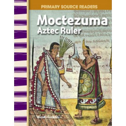 Moctezuma: Aztec Ruler