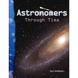 Astronomers Through Time