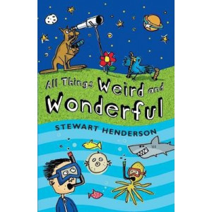 All Things Weird and Wonderful