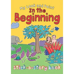 My Look and Point In the Beginning Stick-a-Story Book