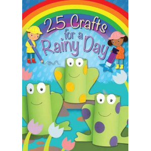 25 Crafts for a Rainy Day
