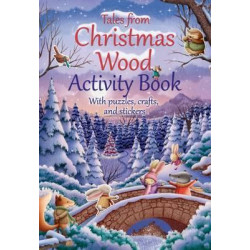 Tales from Christmas Wood Activity Book