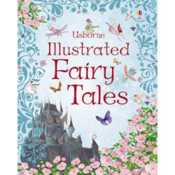 Usborne Illustrated Fairy Tales