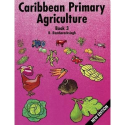 Caribbean Primary Agriculture - Book 3