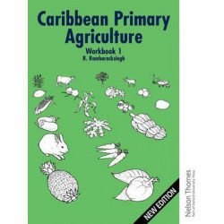 Caribbean Primary Agriculture - Workbook 1