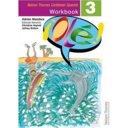 !Ole! - Spanish Workbook 3 for the Caribbean