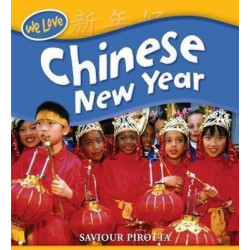 We Love Festivals: Chinese New Year