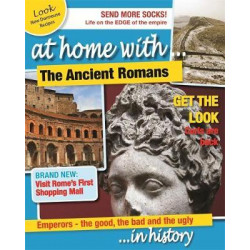 At Home With: The Ancient Romans