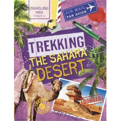 Travelling Wild: Trekking the Sahara