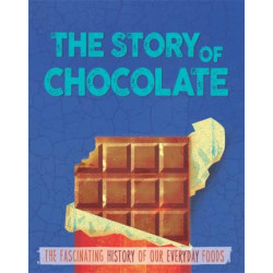 The Story of Food: Chocolate