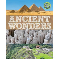 Worldwide Wonders: Ancient Wonders