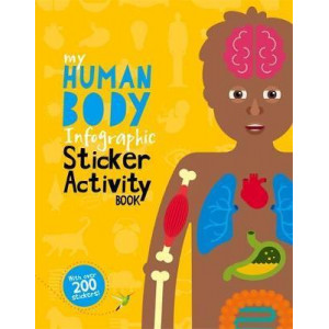 My Human Body Infographic Sticker Activity Book