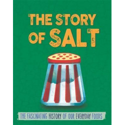 The Story of Food: Salt