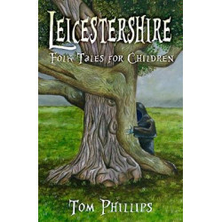 Leicestershire Folk Tales for Children