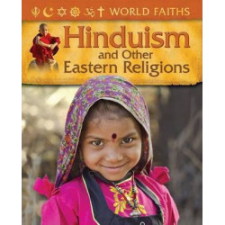 World Faiths: Hinduism and other Eastern Religions