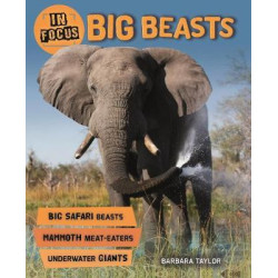 In Focus: Big Beasts