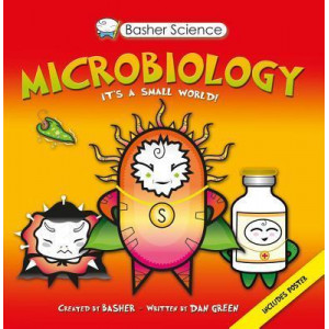 Basher Science: Microbiology