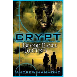 CRYPT: Blood Eagle Tortures