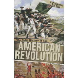 Split History of the American Revolution: A Perspectives Flip Book