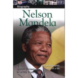 DK Biography: Nelson Mandela