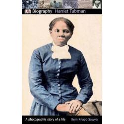 DK Biography: Harriet Tubman