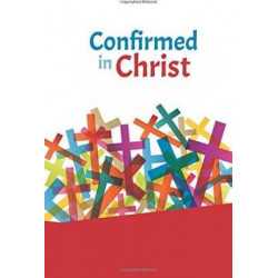 Confirmed in Christ