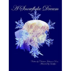 A Snowflake Dream