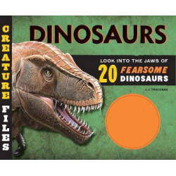 Creature Files: Dinosaurs