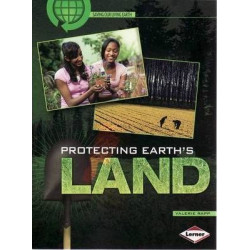 Protecting Earths Land - Saving Our Living Earth