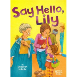 Say Hello, Lily