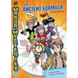 Manga Math Mysteries 5: The Ancient Formula - Fractions