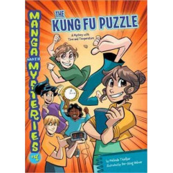 Manga Math Mysteries 4: The Kung Fu Puzzle - Time