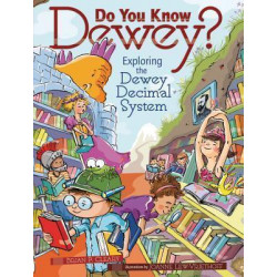Do You Know Dewey?